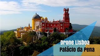 Palácio da Pena by Drone Lisboa em 4K [upl. by Flynn]