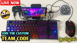 FREEFIRE PLAY WITH KEYBOARD AND MOUSE IN MOBILE  TEAM CODE  TAMIL LIVE [upl. by Gipps]