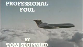 Play of the Week  Professional Foul 1977 by Tom Stoppard amp Michael LindsayHogg [upl. by Anera]