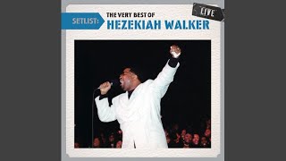 God Favored Me  Hezekiah Walker [upl. by Abbye279]