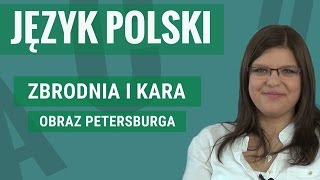 Język polski  Zbrodnia i kara obraz Petersburga [upl. by Haland119]