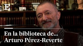 Arturo PérezReverte quotTengo 32000 libros en casa Mi biblioteca es mi Wikipediaquot  EL PAÍS [upl. by Peper385]