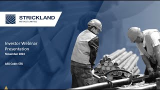 Investor Webinar  Strickland Metals ASX STK [upl. by Colpin672]