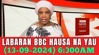 Bbc Hausa Labaran yau 2024 [upl. by Nna]