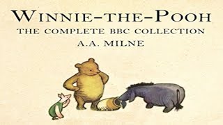 Winnie the Pooh by A A Milne  Full Audiobook [upl. by Einniw765]