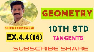 10th Std Maths Ex4414 Take a point which is 11cm away from the centre of the circle of radius 4 [upl. by Adieren]