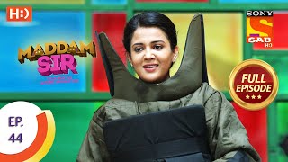 Maddam Sir  Ep 44  Full Episode  11th August 2020 [upl. by Warfield]