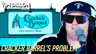 The Cracker Barrel Rant 394 [upl. by Milicent]