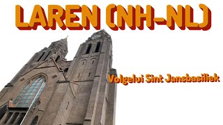 LAREN NHNL Kerkklokken Sint Jansbasiliek Binnenopname volgelui [upl. by Biron30]