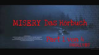 Misery  Das Hörbuch Part 1 von 4 [upl. by Rolando]