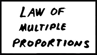 Law of Multiple Proportions [upl. by Alakam496]