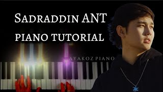 Sadraddin ANT Piano tutorial I karaoke [upl. by Pinto29]