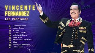 Vicente Fernandez Grandes éxitos Las Mejores Canciones Viejitas de Vicente Fernandez [upl. by Friedrich]