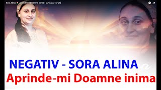 NEGATIV  MAI SCOATE DOAMNE OAMENI CA ILIE  Sora Alina [upl. by Riaj471]