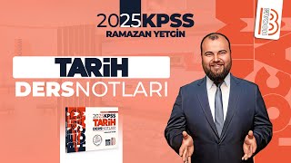 89 KPSS Tarih  ​​Çağdaş Türk ve Dünya Tarihi Yumuşama Dönemi 3  Ramazan YETGİN  2025 [upl. by Teryl758]