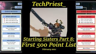 Starting Sisters of Battle 8 500 point List Building [upl. by Marduk]