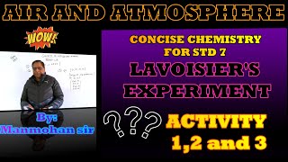 LAVOISIER EXPERIMENT AND ACTIVIY 12 AND 3 [upl. by Refitsirhc512]