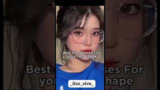 best eye glasses for yourface shape [upl. by Ahtoelc]