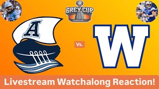 Toronto Argonauts Vs Winnipeg Blue Bombers 111th CFL Grey Cup Livestream Watchalong Reaction [upl. by Edrahs]