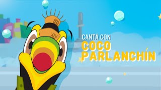 Canciones infantiles Suaventuras Conocé a Coco Parlanchín [upl. by Slinkman]