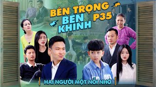 HAI NGƯỜI MỘT NỖI NHỚ  Bên Trọng Bên Khinh Phần 35  Phim Tình Cảm Gia Đình Gãy TV [upl. by Mastat]