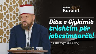 Dita e Gjykimit trishtim për jobesimtarët  Dr Shefqet Krasniqi [upl. by Alit]