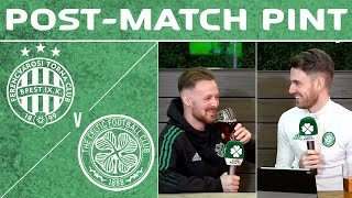 Ferencvaros 23 Celtic  LIVE PostMatch Pint [upl. by Sybille]