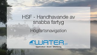 Handhavande av snabba fartyg  Högfartsnavigation [upl. by Eelaras]