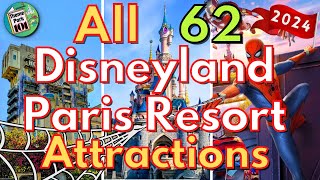 All 62 Disneyland Paris Resort Attractions  2024  ALL RIDES amp SHOWS [upl. by Hallock]