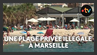 Loi littoral  un établissement privé illégal sur la plage du Prado à Marseille [upl. by Becht]