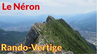 Le Néron en intégralité 🚀🚀 RandoVertige 😱 Chartreuse  Grenoble [upl. by Yursa]