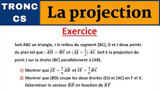 Maths Tronc CS Exercice corrigé La projection dans le plan Partie4 الجذع المشترك العلمي [upl. by Anoiek961]