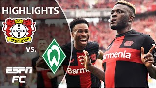 🏆 NEW CHAMPIONS 🏆 Bayer Leverkusen vs Werder Bremen  Bundesliga Highlights  ESPN FC [upl. by Odrareve195]