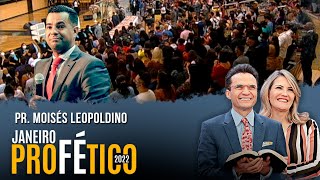 Janeiro Profético 2022  Pr Moisés Leopoldino  ADBrás [upl. by Rede770]