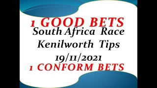 Kenilworth Race Tips 20112021  1 Conform Bets amp 2 Good bets  Horse Racing Tips  Free Racing tip [upl. by Vachil]