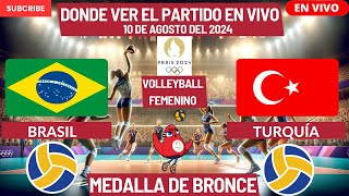 🏐Brasil vs Turquía🏐Dónde Verlo EN VIVOMedalla de Bronce del Volleyball FemeninoParís 2024 [upl. by Eupheemia]