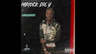 MBlock Die Y  INFINITI ®️ OFFICIAL AUDIO [upl. by Polivy]