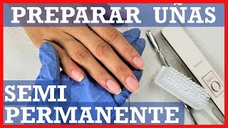 como PREPARAR uñas para ESMALTADO SEMIPERMANENTE paso a paso bien explicado [upl. by Bully]