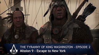 Assassins Creed 3  The Tyranny of King Washington  Mission 9 Escape to New York 100 Sync [upl. by Ahsiekel]