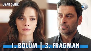 Uzak Şehir 1 Bölüm 3 Fragmanı  Pazartesi Başlıyor [upl. by Nahtnanhoj]