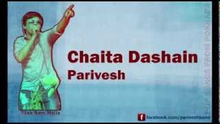 Chaita Dashain  Nepali FolkPop Song  Parivesh  Tilak Bam Malla [upl. by Oalsecnew]