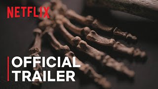 UNKNOWN Cave of Bones  Official Trailer  Netflix [upl. by Ecenahs]