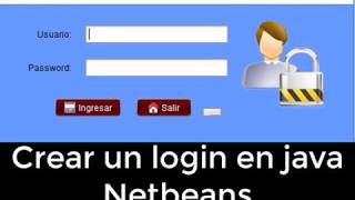 crear un login en java netbeans CURSO JAVA [upl. by Herzen]