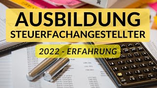 Steuerfachangestellte Beruf Ausbildung 2022 Erfahrung Informationen [upl. by Albrecht]