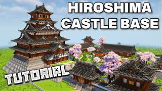 Hiroshima Castle Base  Minecraft Tutorial Part 1 [upl. by Trask]