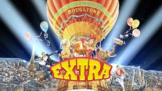 EXTRA au Cirque dHiver Bouglione du 6 octobre 2018 au 17 mars 2019 [upl. by Riella]