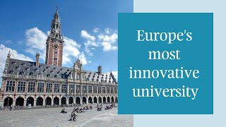 Introduction to KU Leuven Europes most innovative university  Belgium [upl. by Allissa]