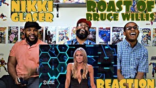 Nikki Glaser  Bruce Willis Roast Reaction [upl. by Anaujait]