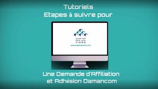 Nouveau DAMANCOM  Parcours Adhésion et Affiliation en ligne [upl. by Cassiani]