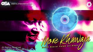 More Khawaja  Nusrat Fateh Ali Khan  complete full version  OSA Worldwide [upl. by Neuberger499]